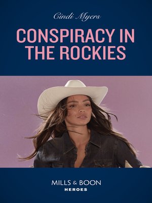 cover image of Conspiracy In the Rockies